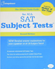 The Official Study Guide for All SAT Subject Tests, 2nd Ed